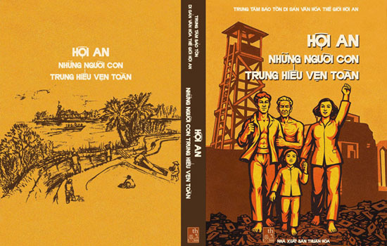 Giới thiệu sách “Hội An - Những người con trung hiếu vẹn toàn”