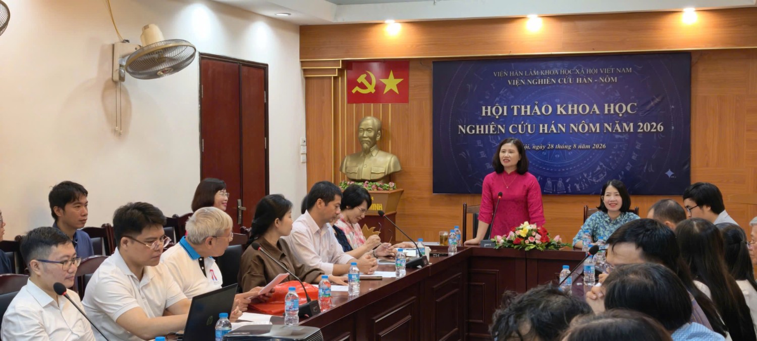 . Tham dự Hội thảo khoa học Nghiên cứu Hán Nôm năm 2026
